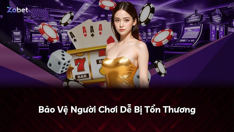 Bảo Vệ Người Chơi Dễ Bị Tổn Thương