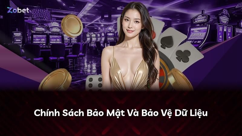 Chính Sách Bảo Mật Và Bảo Vệ Dữ Liệu