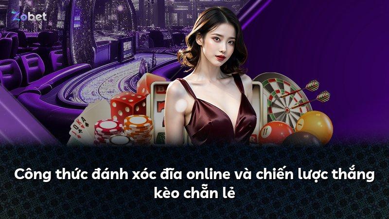 Công thức đánh xóc đĩa online và chiến lược thắng kèo chẵn lẻ