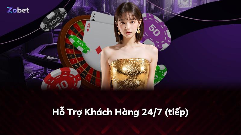 Hỗ Trợ Khách Hàng 24/7 (tiếp)