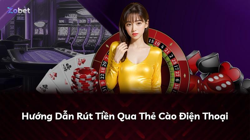 Hướng Dẫn Rút Tiền Qua Thẻ Cào Điện Thoại
