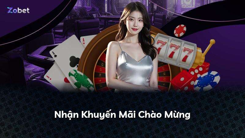 Nhận Khuyến Mãi Chào Mừng