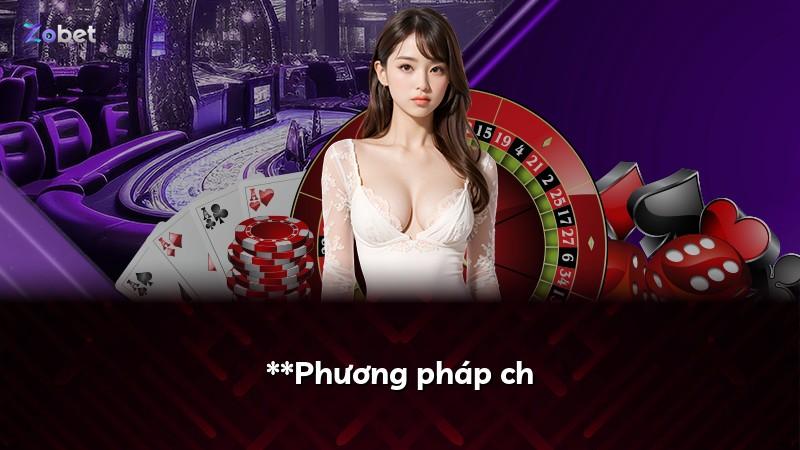 **Phương pháp ch
