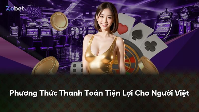 Phương Thức Thanh Toán Tiện Lợi Cho Người Việt