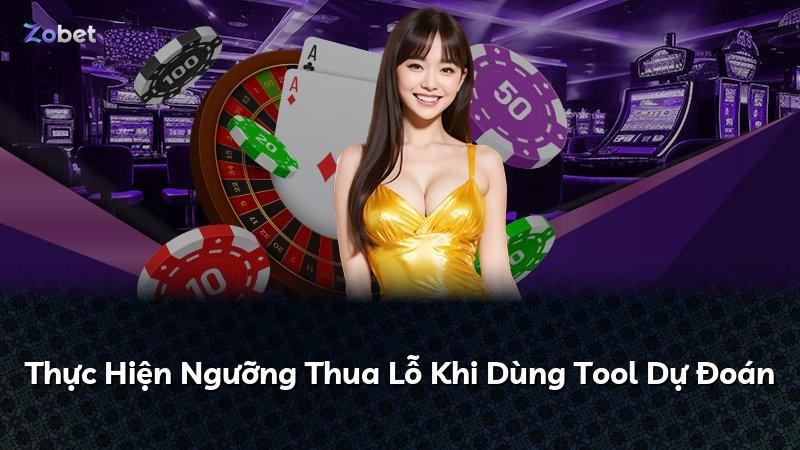 Thực Hiện Ngưỡng Thua Lỗ Khi Dùng Tool Dự Đoán