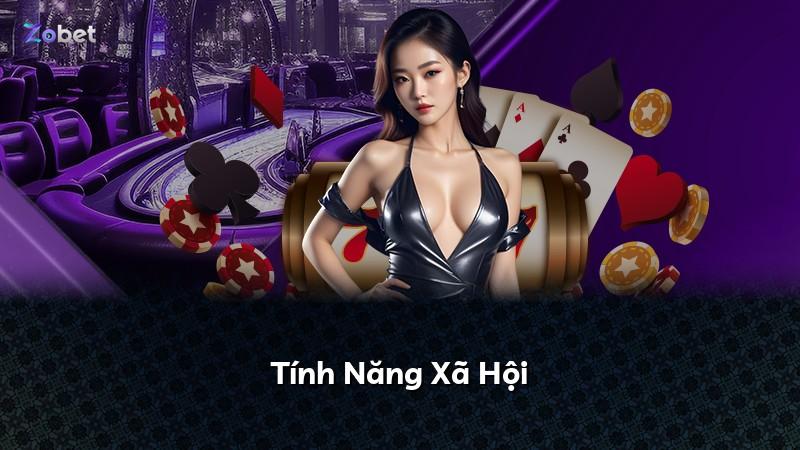 Tính Năng Xã Hội