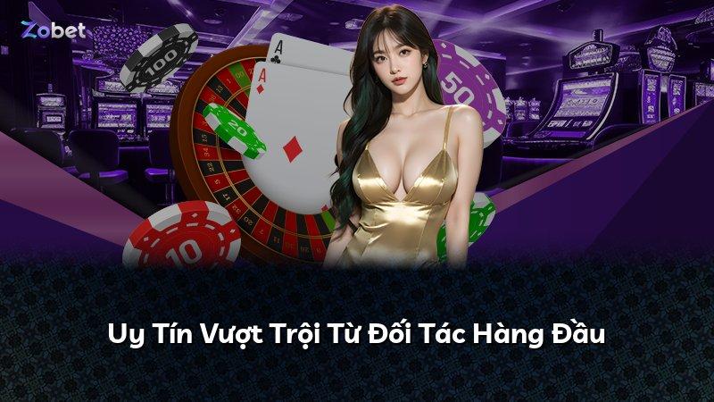 Uy Tín Vượt Trội Từ Đối Tác Hàng Đầu